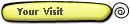 Your Visit